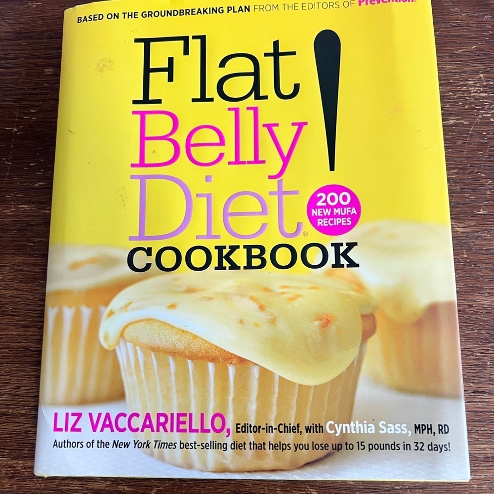 Flat Belly Diet! Cookbook • 200 MUFA Recipes • 2008 Hardcover